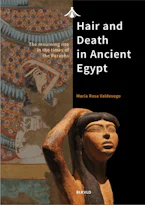 Cover of 'Hair and death in ancient Egypt' by Maria Rosa Valdesogo 